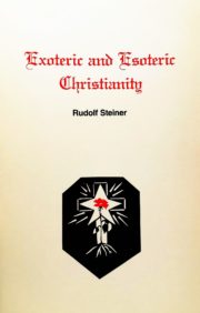 Exoteric and Esoteric Christianity