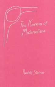 The Karma of Materialism