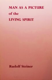 Man As a Picture of the Living Spirit