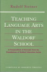 Teaching Language Arts in the Waldorf School