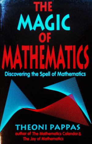 The Magic of Mathematics