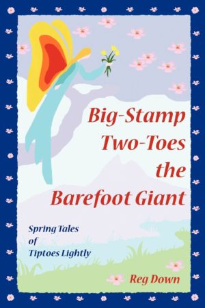 Big-Stamp Two-Toes the Barefoot Giant