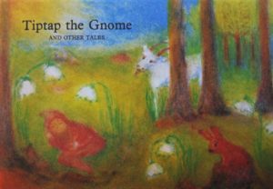 Tiptap the Gnome and other tales