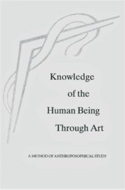 Knowledge of the Human Being through Art