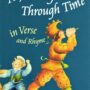 A Journey Through Time in Verse and Rhyme
