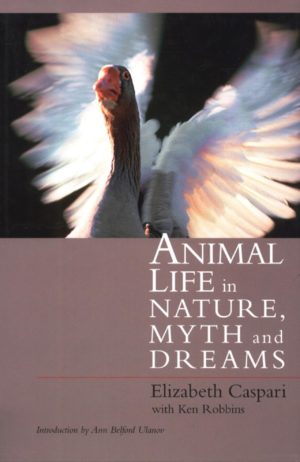 Animal Life in Nature, Myth and Dreams