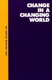 Change in a Changing World: The Golden Blade #45