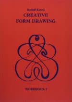 Creative Form Drawing: Workbook 3