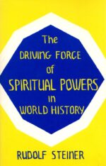 Driving Force of Spiritual Powers in World History