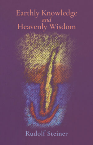 Earthly Knowledge and Heavenly Wisdom (CW 221)