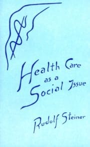 Health Care as a Social Issue