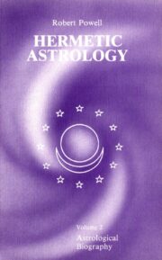 Hermetic Astrology (Vol. 2)