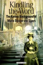 Kindling the Word: The Karmic Background of Marie Steiner-von Sivers