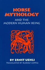 Norse Mythology and the Modern Human Being
