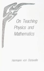 On Teaching Physics and Mathematics