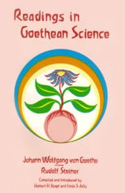 Readings in Goethean Science