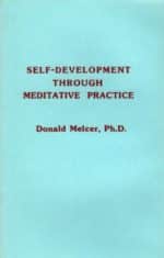 Self-Development Through Meditative Practice