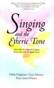 Singing and the Etheric Tone