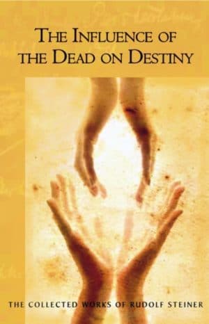 The Influence of the Dead on Destiny (CW 179)