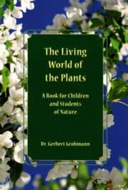 The Living World of the Plants