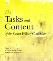 The Tasks and Content of the Steiner-Waldorf Curriculum
