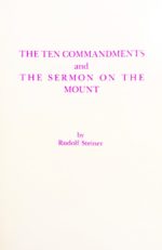 The Ten Commandments and the Sermon on the Mount