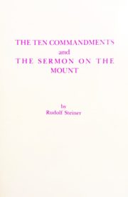 The Ten Commandments and the Sermon on the Mount