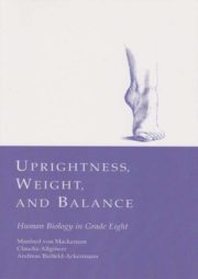 Uprightness, Weight and Balance