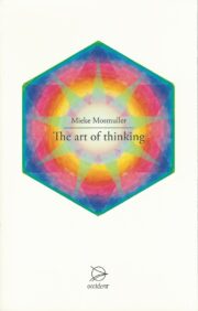 The Art of Thinking