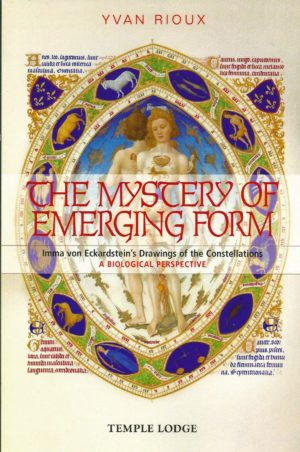 The Mystery of Emerging Form: Imma von Eckardstein’s Drawings of the Constellations: A Biological Perspective