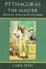Pythagoras, the Master: Philolaus, Presocratic Follower