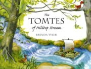 The Tomtes of Hilltop Stream