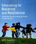 Educating for Balance and Resilience