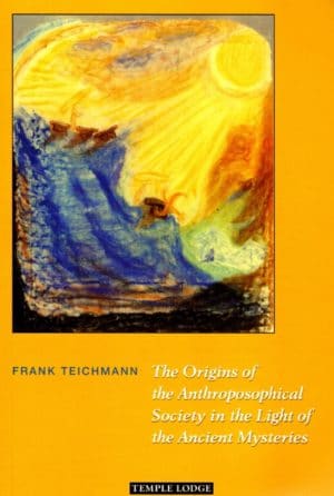 The Origins of the Anthroposophical Society