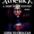 Sub Rosa America (Book I)