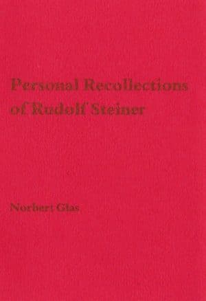Personal Recollections of Rudolf Steiner