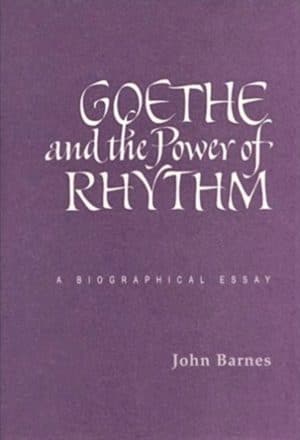 Goethe and the Power of Rhythm