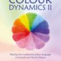 Colour Dynamics II