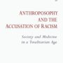 Anthroposophy and the Accusation of Racism