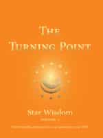 The Turning Point Star Wisdom, Vol. 5
