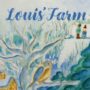 Louis Farms Winter Issue #1